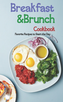 Breakfast and Brunch CookBook: Favorite Recipes to Start the Day