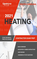 2021 South Carolina Heating Contractor Exam Prep