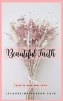 Beautiful Faith