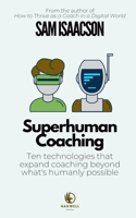 Superhuman Coaching