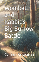 Wombat and Rabbit's Big Burrow Battle