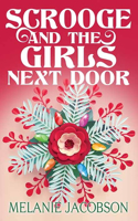Scrooge and the Girls Next Door