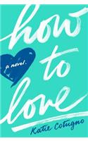 How to Love