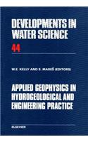 Applied Geophysics in Hydrogeological and Engineering Practice: (Developments in Water Science)