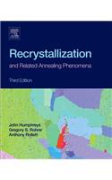 Recrystallization and Related Annealing Phenomena