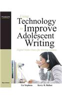 Using Technology to Improve Adolescent Writing