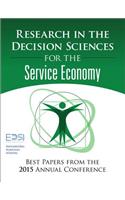 Research in the Decision Sciences for the Service Economy