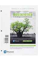 Biostatistics for the Biological and Health Sciences, Loose-Leaf Edition Plus Mylab Statistics with Pearson Etext -- 24 Month Access Card Package