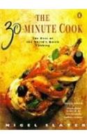 30 Minute Cook: The Best Of The Worlds Quick Cooking (Penguin cookery books)