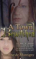 A Town Bewitched