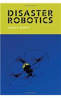Disaster Robotics