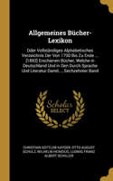 Allgemeines Bücher-Lexikon