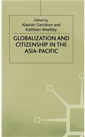Globalization and Citizenship in the Asia-Pacific