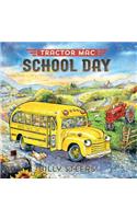 Tractor Mac School Day