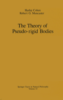 Theory of Pseudo-Rigid Bodies