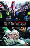 New Extremism in 21st Century Britain