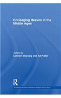 Envisaging Heaven in the Middle Ages