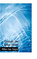Carnacki the Ghost Finder