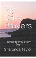 My Daily Prayers