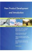 New Product Development and Introduction A Clear and Concise Reference