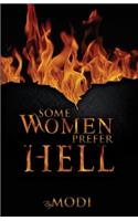 Some Women Prefer Hell