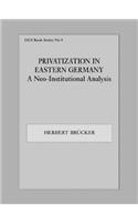 Privatization in Eastern Germany