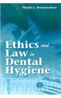 Ethics and Law in Dental Hygiene