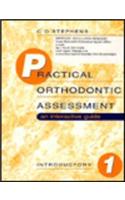 Practical Orthodontic Assessment: v. 1 An Interactive Guide