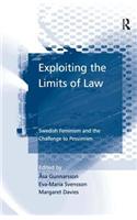 Exploiting the Limits of Law