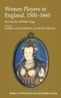 Women Players in England, 1500-1660