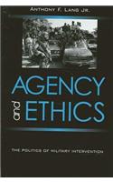 Agency and Ethics