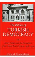 Politics of Turkish Democracy
