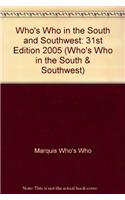 Who's Who in the South and Southwest: 31st Edition 2005