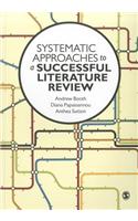 Systematic Approaches to a Successful Literature Review