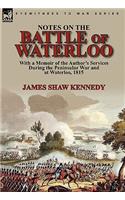 Notes on the Battle of Waterloo