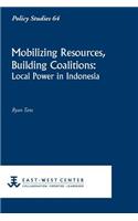 Mobilizing Resources, Building Coalitions