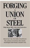 Forging a Union of Steel