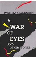 War of Eyes and Other Stories