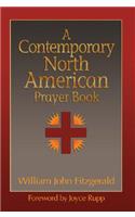 A Contemporary North American Prayer Book