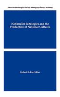 Nationalist Ideologies and the Production of National Cultures