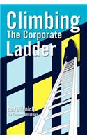 Climbing The Corporate Ladder