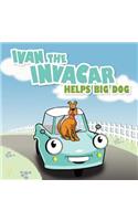 Ivan the INVACAR Helps Big Dog