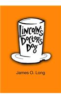 Lincoln's Doctor's Dog