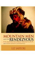 Mountain Men and the Rendezvous