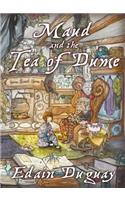 Maud and the Tea of Dume