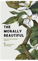 Morally Beautiful