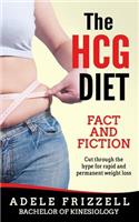 The Hcg Diet Fact and Fiction