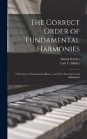 The Correct Order of Fundamental Harmonies