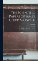 Scientific Papers of James Clerk Maxwell; Volume 1