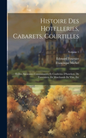 Histoire Des Hotelleries, Cabarets, Courtilles